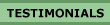 TESTIMONIALS